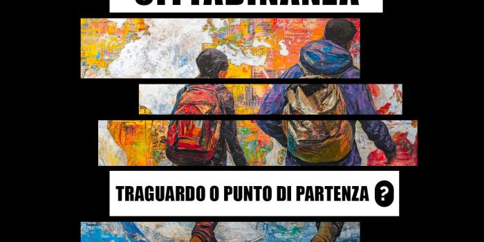 Oggi la cittadinanza è un traguardo o, piuttosto, un nuovo punto di partenza?