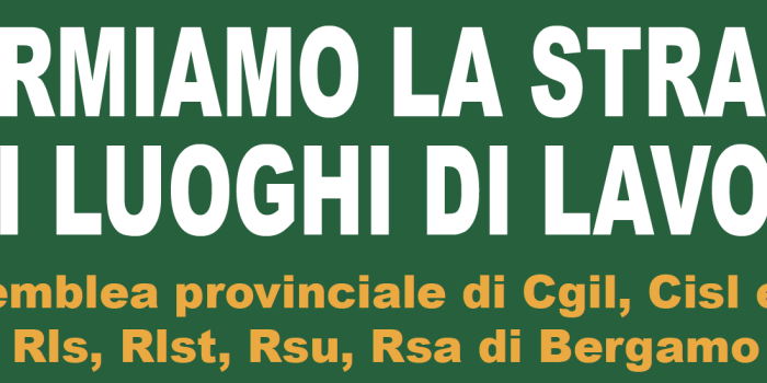 25 Maggio 2021: Fermiamo la strage nei luoghi di lavoro