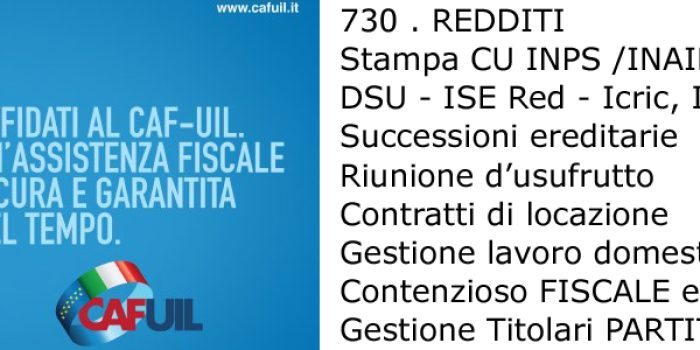 CAF UIL 2018 – Assistenza fiscale sicura e garantita